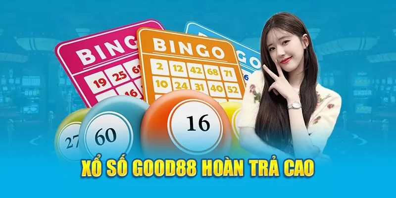 Thông tin tổng quan về sảnh game xổ số Good88